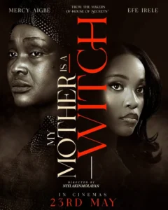 My-Mother-Is-A-wItch-official-poster-2025-Nollywire-819x1024-1